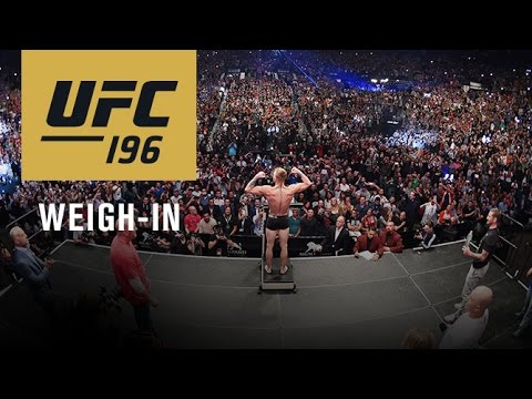 UFC 196: Official Weigh-in