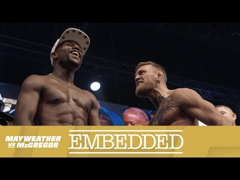 Mayweather vs McGregor Embedded: Vlog Series – Episode 6