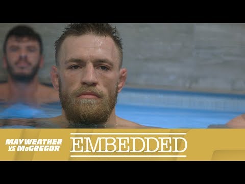 Mayweather vs McGregor Embedded: Vlog Series – Episode 5