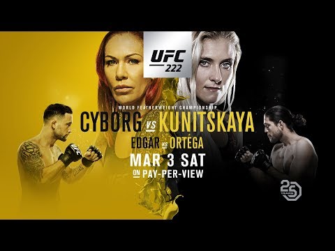 UFC 222: Cyborg vs Kunitskaya – Action Packed Card