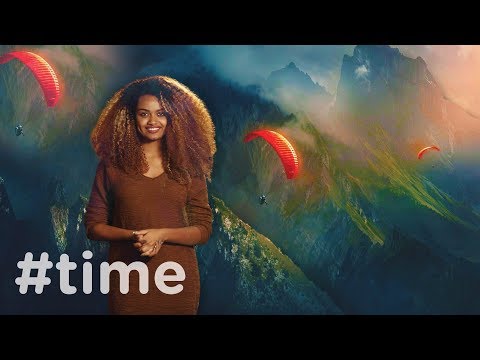 #time : Extreme Sports : Danayit Mekbib on KanaTV : Ethiopia