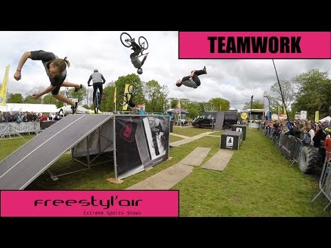 TEAMWORK • EXTREME SPORTS SHOWS • FREESTYL’AIR 2018