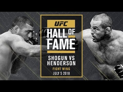 Shogun vs Henderson UFC Hall of Fame 2018 – Fight Wing