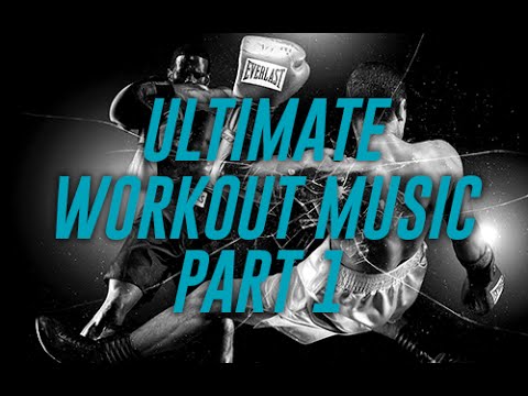 Ultimate Fighting-Boxing Workout Music *RAP* Part.1