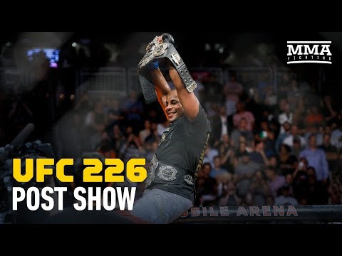 UFC 226 Post-Fight Show – MMA Fighting