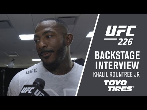 UFC 226: Khalil Rountree ‘I Can Rest Easy Tonight’