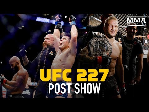 UFC 227 Post-Fight Show – MMA Fighting