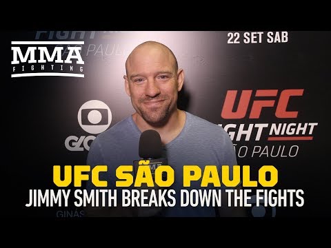 Jimmy Smith Breaks Down UFC Sao Paulo – MMA Fighting