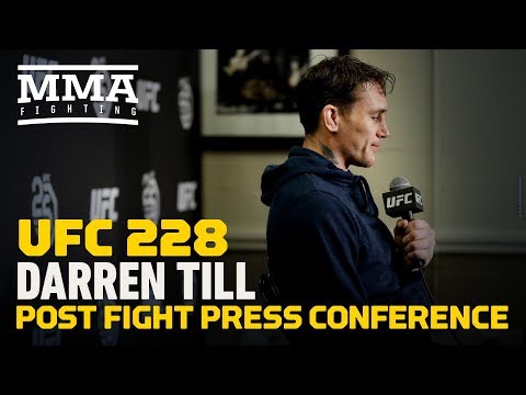 UFC 228: Darren Till Post-Fight Press Conference – MMA Fighting