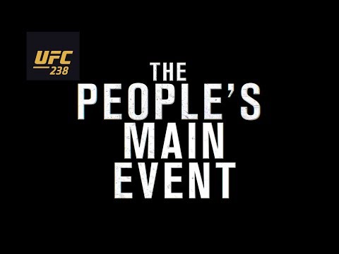 UFC 238: Ferguson vs Cowboy – The People's Main Event