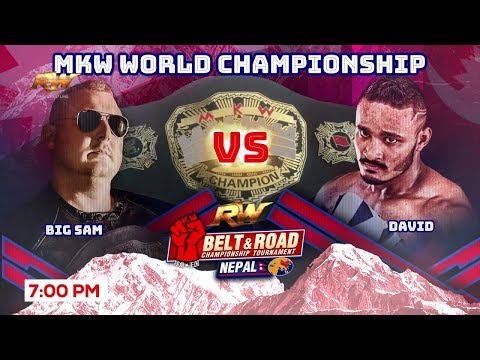 MKW  Belt & Road Championship Tournament Nepal EP.04  || Action Sports