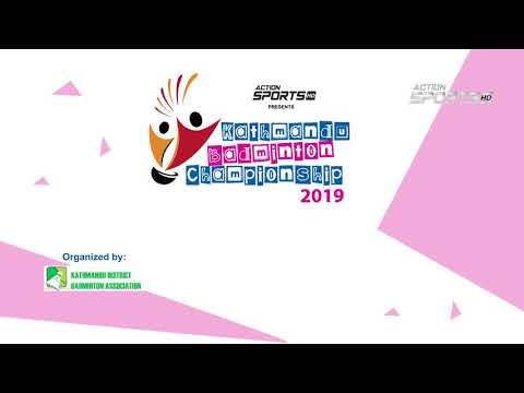 " Kathmandu Badminton Championship 2019 "   || Action Sports