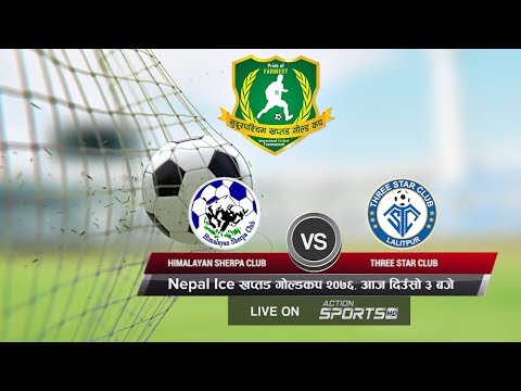 HIMALYAN SHERPA CLUB VS THREE STAR CLUB | Nepal Ice 4th Farwest Khaptad Gold Cup 2076