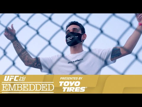 UFC 251 Embedded: Vlog Series – Episode 4