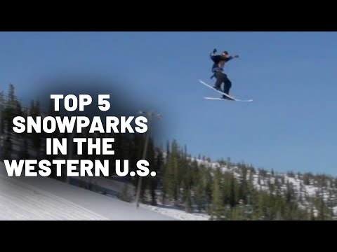 Top 5 Most Extreme Snowparks in the Western U.S.