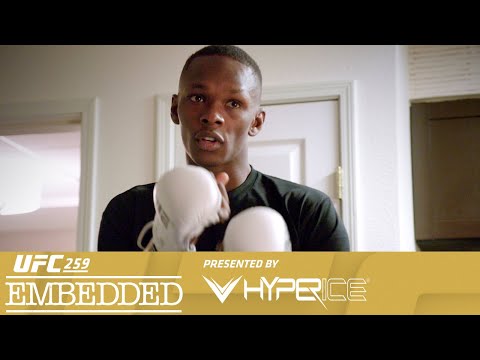 UFC 259 Embedded: Vlog Series – Episode 3