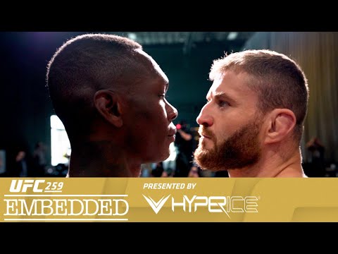 UFC 259 Embedded: Vlog Series – Episode 6