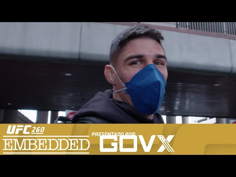 UFC 260 Embedded Español: Episodio 3