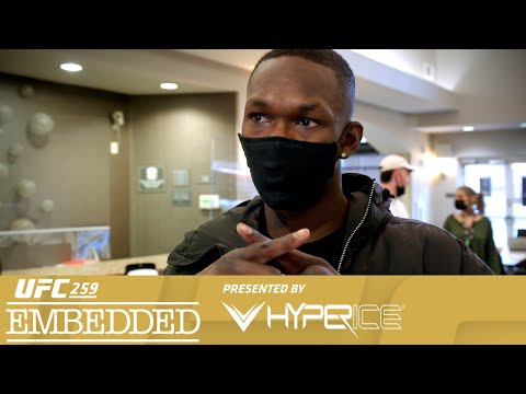 UFC 259 Embedded: Vlog Series – Episode 2