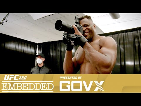 UFC 260 Embedded: Vlog Series – Episode 4