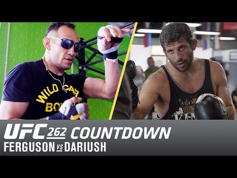 UFC 262 Countdown: Ferguson vs Dariush