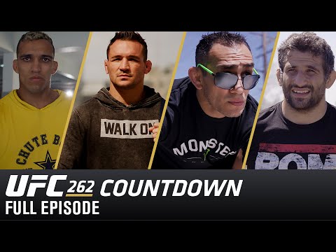 UFC 262 Countdown: Full Episode