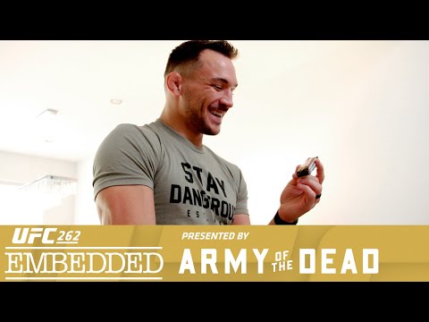 UFC 262 Embedded: Vlog Series – Episode 2