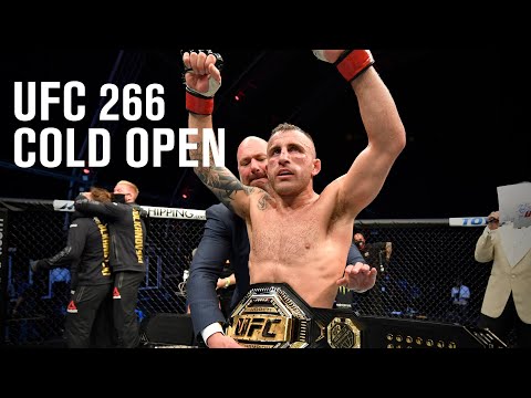 UFC 266 Cold Open