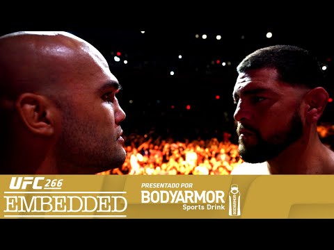 UFC 266 Embedded Episodio 6