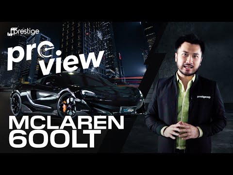 MCLAREN 600LT, FASTEST & MOST EXTREME SPORT SERIES!! – PREVIEW: S1E14