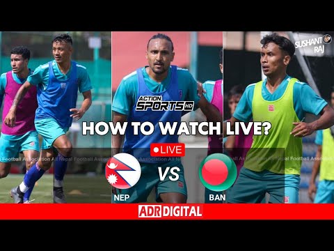 Nepal vs Bangladesh friendly match 2022 | How to watch Live ?? Ticket Price | Live link