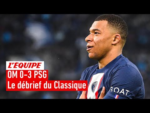 OM 0-3 PSG : Le débrief du Classique marqué par un Mbappé record (L'Équipe du Soir)