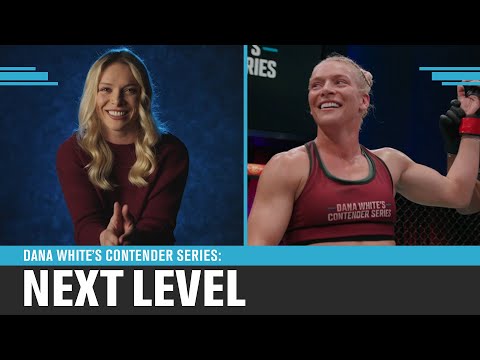 Hailey Cowan – Part 1 | Dana White’s Contender Series: Next Level