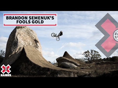 Brandon Semenuk's Fools Gold | X Games