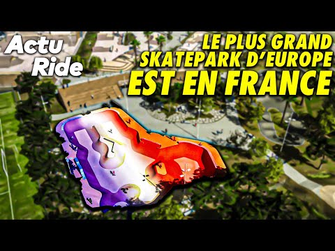 Le plus grand skatepark d’Europe ! Deux Français qualifiés aux JO ! Les gaps les plus fous !