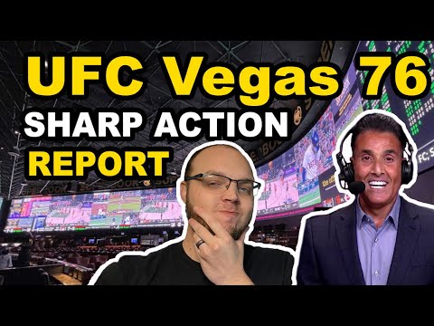 UFC Vegas 76 Sharp Action Report