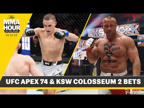 Best Bets for UFC Apex 74 and KSW Colosseum 2 | The MMA Hour