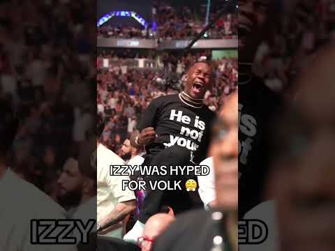 Izzy was fired up when Volk won 😤 #UFC290