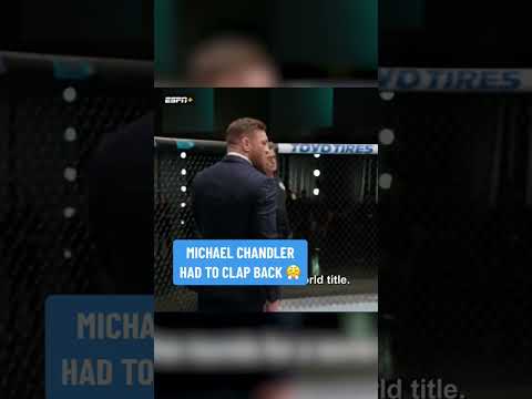 Chandler clapped back at McGregor 👀