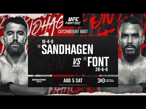 UFC Nashville: Sandhagen vs Font – August 5 | Fight Promo