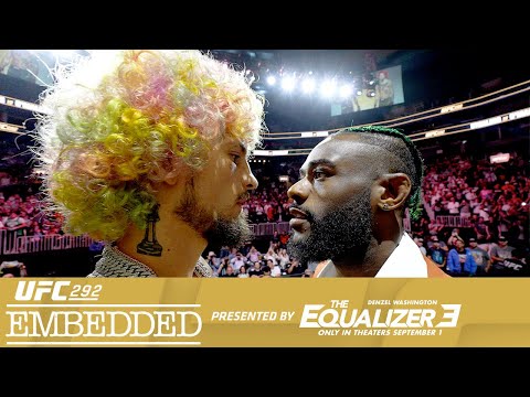 UFC 292 Embedded: Vlog Series – Episode 5