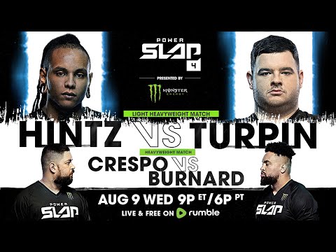 Power Slap 4: Hintz vs Turpin | August 9 at 9pm ET / 6pm PT