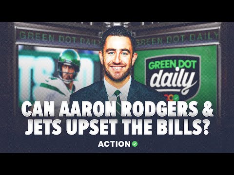 How to Bet Aaron Rodgers & New York Jets vs Buffalo Bills | NFL Week 1 Reactions | Green Dot Daily