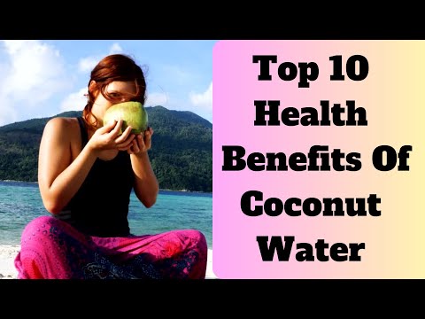 Top 10 Health Benefits of Drinking Coconut Water (For Weight Loss, Skin, Hair, Bones, Overall Health