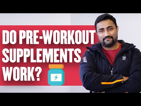 DO PRE-WORKOUT SUPPLEMENTS WORK??