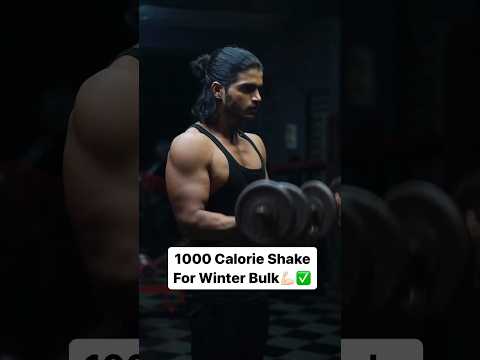 1000 Calorie Shake For Winter Bulk #fitness #gym