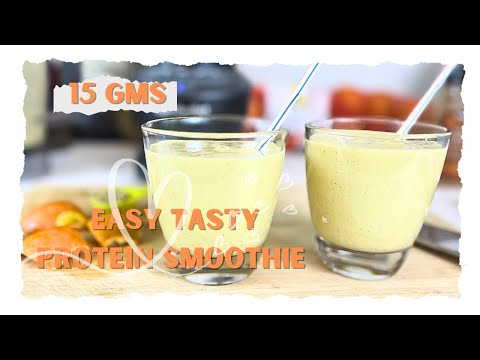 15 gms Protein Smoothie Recipe Easy Peasy | Best ప్రోటీన్ drink | प्रोटीन स्मूदी रेसिपी