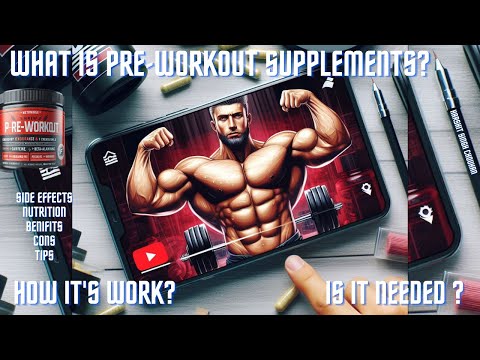 Pre Workout Supplements kya hai? Pre workout explained.Pre workout benifits side-effects #preWorkout