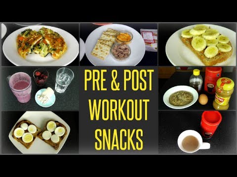 10 Best Pre & Post Workout Meals / Snacks