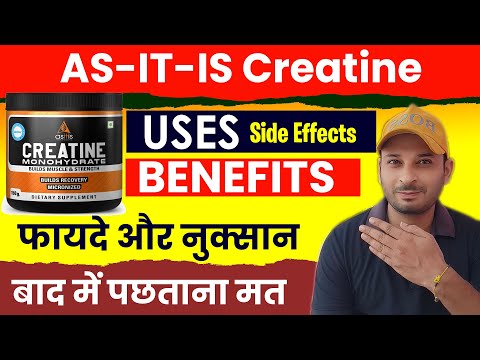 AS-IT-IS Creatine Review, Benefits, Side effects | How to use AS-IT-IS Creatine